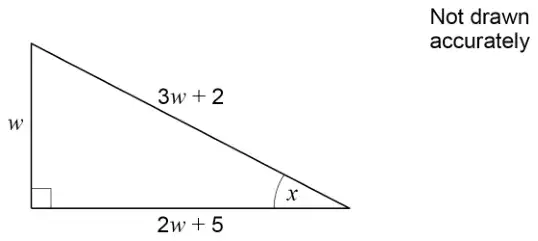 Right-angled triangle with sides w and 2w + 5 about the right angle, hypotenuse 3w + 2, angle x opposite side w; not drawn accurately