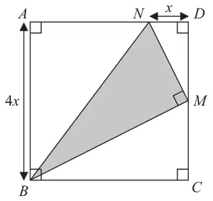 Square ABCD with side 4x; M is the midpoint of DC and N is on AD with ND = x; the right-angled triangle BMN is shaded