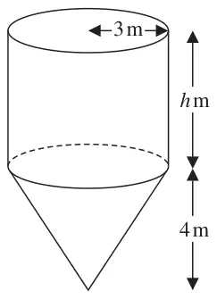 Cylinder of radius 3 m and height h m on top of a cone of height 4 m