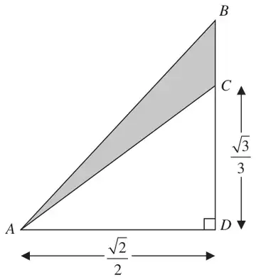 Right-angled triangle ABD with the right angle at D and C on BD; AD = root 2 over 2 and CD = root 3 over 3; triangle ABC is shaded