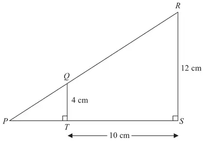 Triangle PRS with Q on PR and T on PS; QT and RS are perpendicular to PS, QT = 4 cm, RS = 12 cm, TS = 10 cm