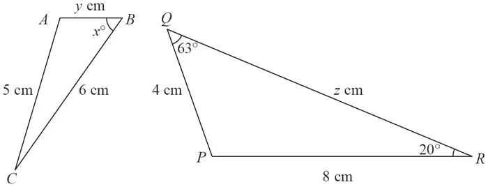 Triangle ABC with AB = y cm, AC = 5 cm, BC = 6 cm and angle B = x degrees; triangle PQR with PQ = 4 cm, PR = 8 cm, QR = z cm, angle Q = 63 degrees and angle R = 20 degrees