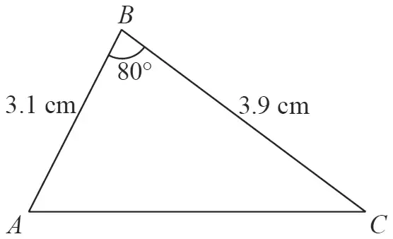 Triangle ABC with AB = 3.1 cm, BC = 3.9 cm and angle B = 80 degrees