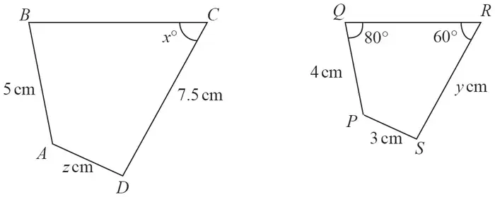 Quadrilateral ABCD with AB = 5 cm, CD = 7.5 cm, AD = z cm and angle C = x degrees; quadrilateral PQRS with PQ = 4 cm, PS = 3 cm, RS = y cm, angle Q = 80 degrees and angle R = 60 degrees