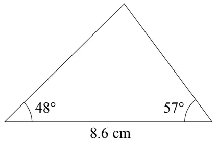 Triangle with base 8.6 cm and base angles 48 degrees and 57 degrees
