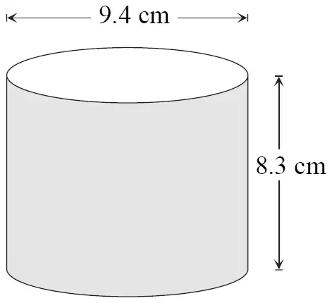Cylinder with diameter 9.4 cm and height 8.3 cm
