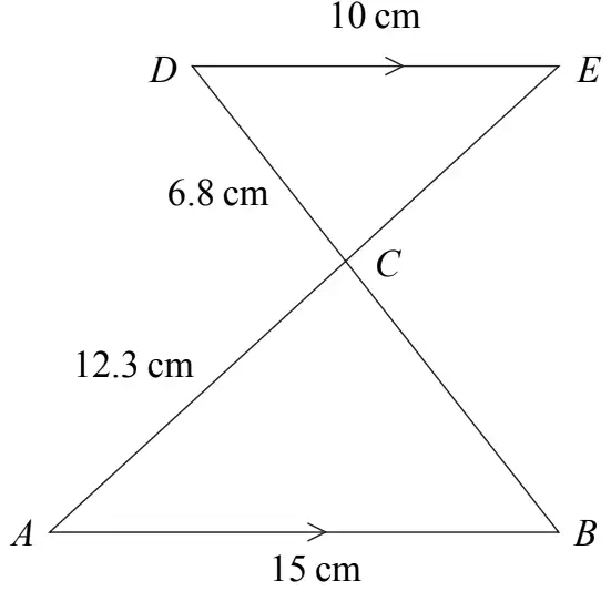 Lines AE and BD cross at C; DE = 10 cm at the top parallel to AB = 15 cm at the bottom; CD = 6.8 cm, AC = 12.3 cm