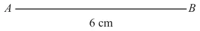 Line segment AB of length 6 cm