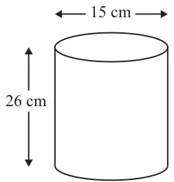 Cylinder with diameter 15 cm and height 26 cm