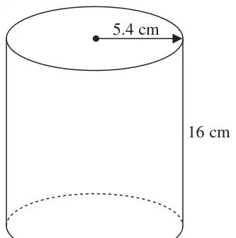 Cylinder with radius 5.4 cm and height 16 cm