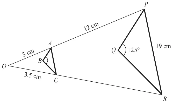 Triangle ABC and its enlargement PQR from centre O; OA = 3 cm, AP = 12 cm, OC = 3.5 cm, PR = 19 cm, angle Q = 125°