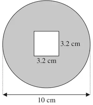 Shaded circle of diameter 10 cm with a square hole of side 3.2 cm