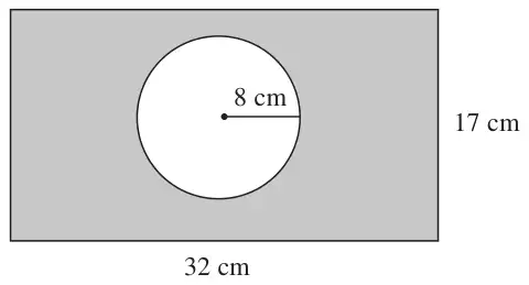 Shaded rectangle 32 cm by 17 cm with an unshaded circle of radius 8 cm inside it