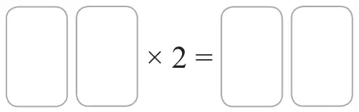 Two empty boxes, then × 2 =, then two empty boxes
