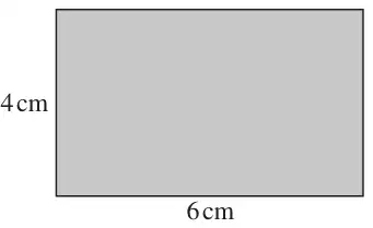 Rectangle 6 cm by 4 cm