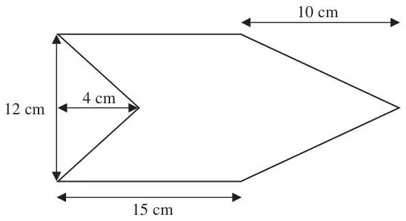 Shape like an arrow: a 15 cm by 12 cm rectangle with a triangular notch 4 cm deep cut into the left side and a triangular point on the right side whose top edge is 10 cm