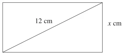 Rectangle of width x cm with a diagonal of 12 cm