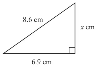 Right-angled triangle with hypotenuse 8.6 cm, horizontal side 6.9 cm and vertical side x cm