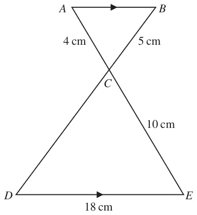 Two triangles ABC and CDE meeting at C, with AB parallel to DE; AC = 4 cm, BC = 5 cm, CE = 10 cm and DE = 18 cm