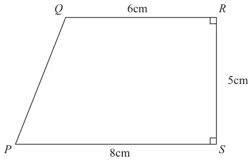 Trapezium PQRS with QR = 6 cm, PS = 8 cm, RS = 5 cm and right angles at R and S