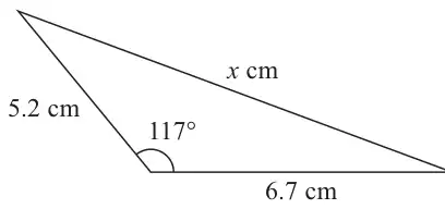 Triangle with sides 5.2 cm and 6.7 cm enclosing an angle of 117°, and third side x cm