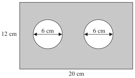Shaded rectangle 20 cm by 12 cm with two circles of diameter 6 cm cut out