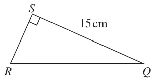 Triangle QRS with a right angle at S and SQ = 15 cm